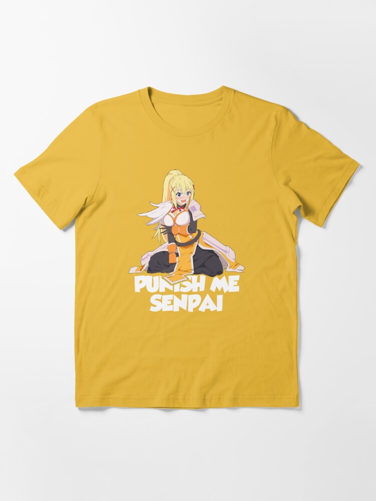 Konosuba Blonde Darkness Punish Me Senpai Hentai Anime  Essential T-Shirt  for Sale by davidsykeser