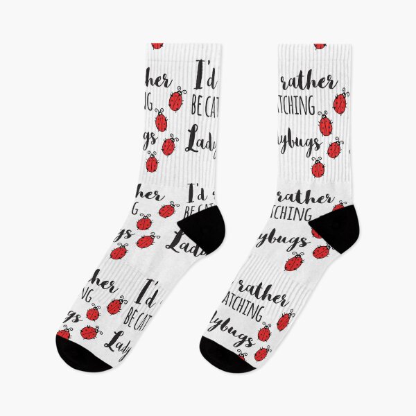 Item preview, I'd Rather Be Catching Ladybugs designed and sold by 4AllTimes.
