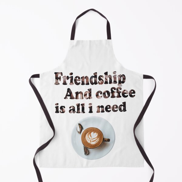 Item preview, Friendship and coffee is all I need  : gift idea for best friends . designed and sold by Mac Store.