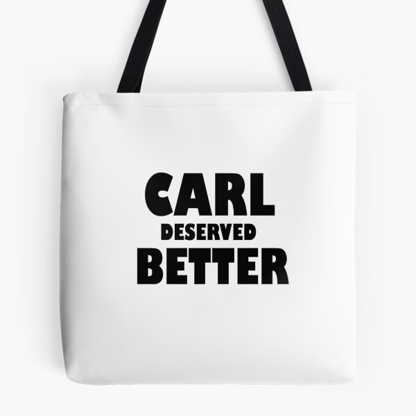 Item preview, Carl Deserved Better designed and sold by SHAMTEES.