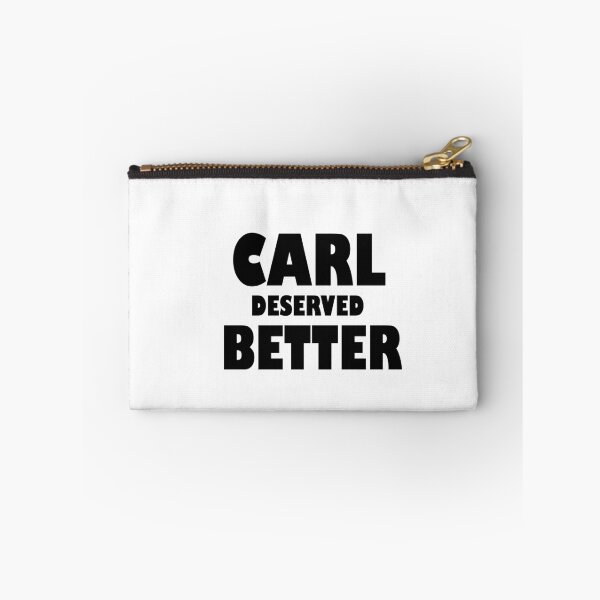 Item preview, Carl Deserved Better designed and sold by SHAMTEES.