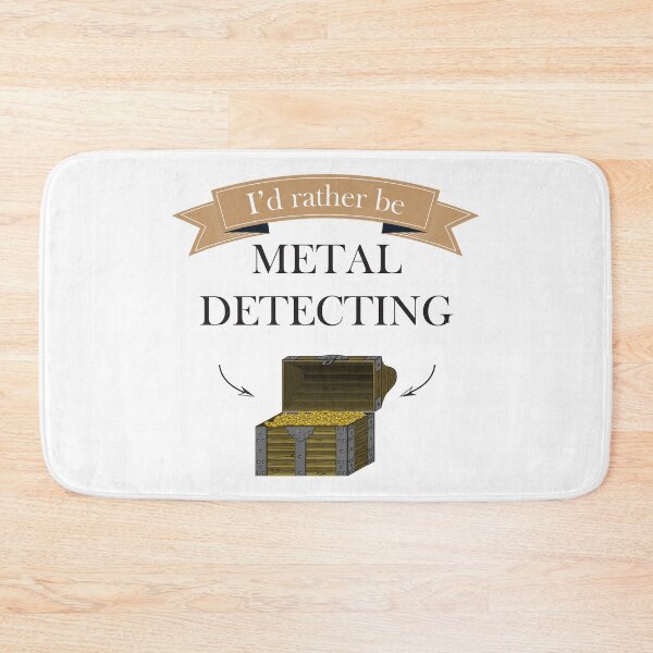 Item preview, I'd Rather Be Metal Detecting designed and sold by 4AllTimes.