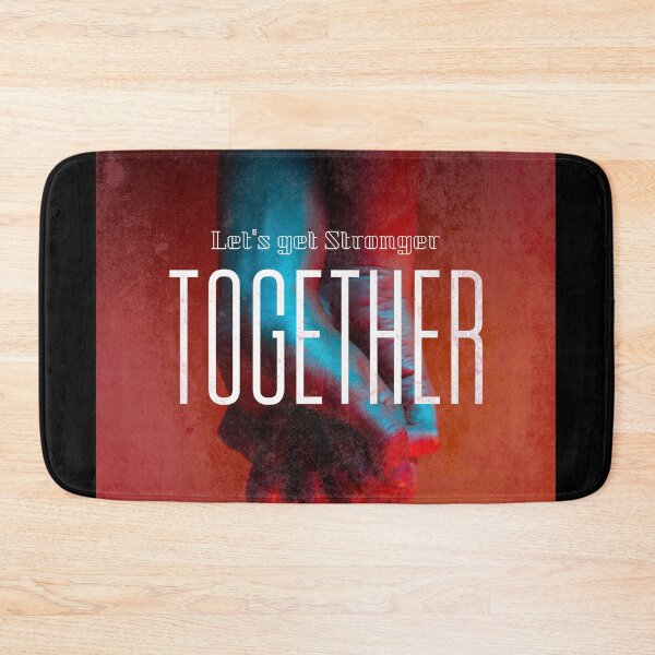 Item preview, Lets get Stronger Together designed and sold by SimplePickUps.