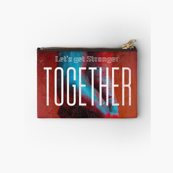 Item preview, Lets get Stronger Together designed and sold by SimplePickUps.