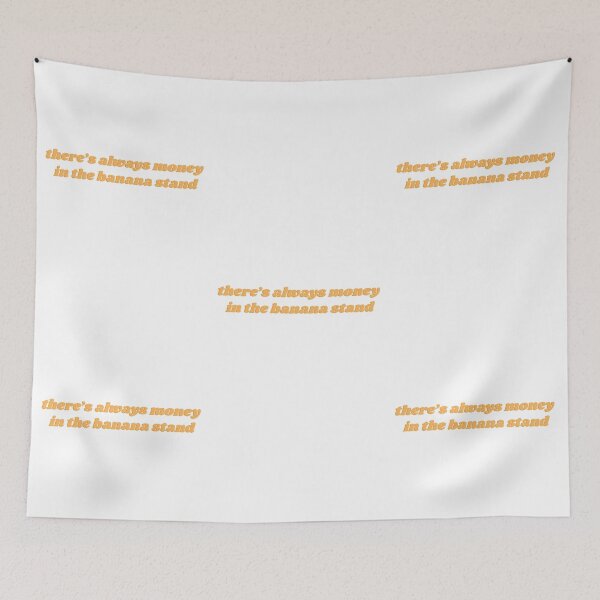 Item preview, There's Always Money In The Banana Stand designed and sold by isobelcough.