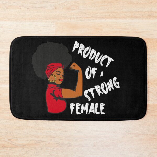 Item preview, Product Of A Strong Female designed and sold by MR20.