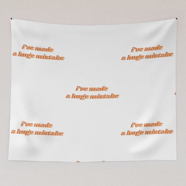 Item preview, I've Made A Huge Mistake designed and sold by isobelcough.