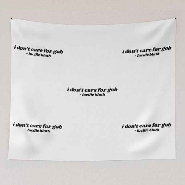 Item preview, I Don't Care For Gob designed and sold by isobelcough.