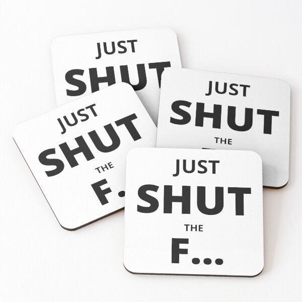Item preview, JUST SHUT UP [ST1] SARCASTIC QUOTE T SHIRT designed and sold by HIPNOTIZAR  CRAFTS.