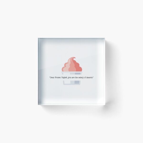 Item preview, Frozen Yogurt Quote Ron Swanson designed and sold by Leo R..