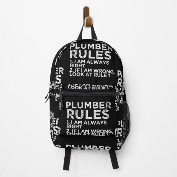 Item preview, Plumber Rules: 1. I am always right 2. If I am wrong, look at rule 1 designed and sold by TeesYouWant.