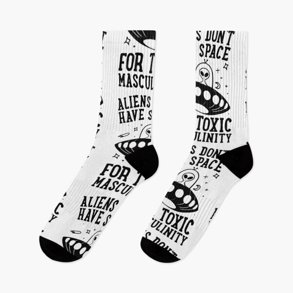 Item preview, ALIENS DONT HAVE SPACE FOR TOXIC MASCULINITY designed and sold by TommieBins.
