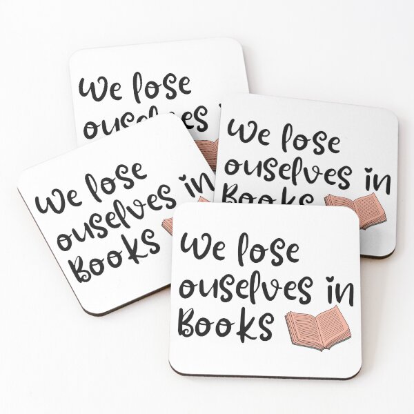Item preview, We lose ourselves in books Book quotes designed and sold by OneTimeEngineer.