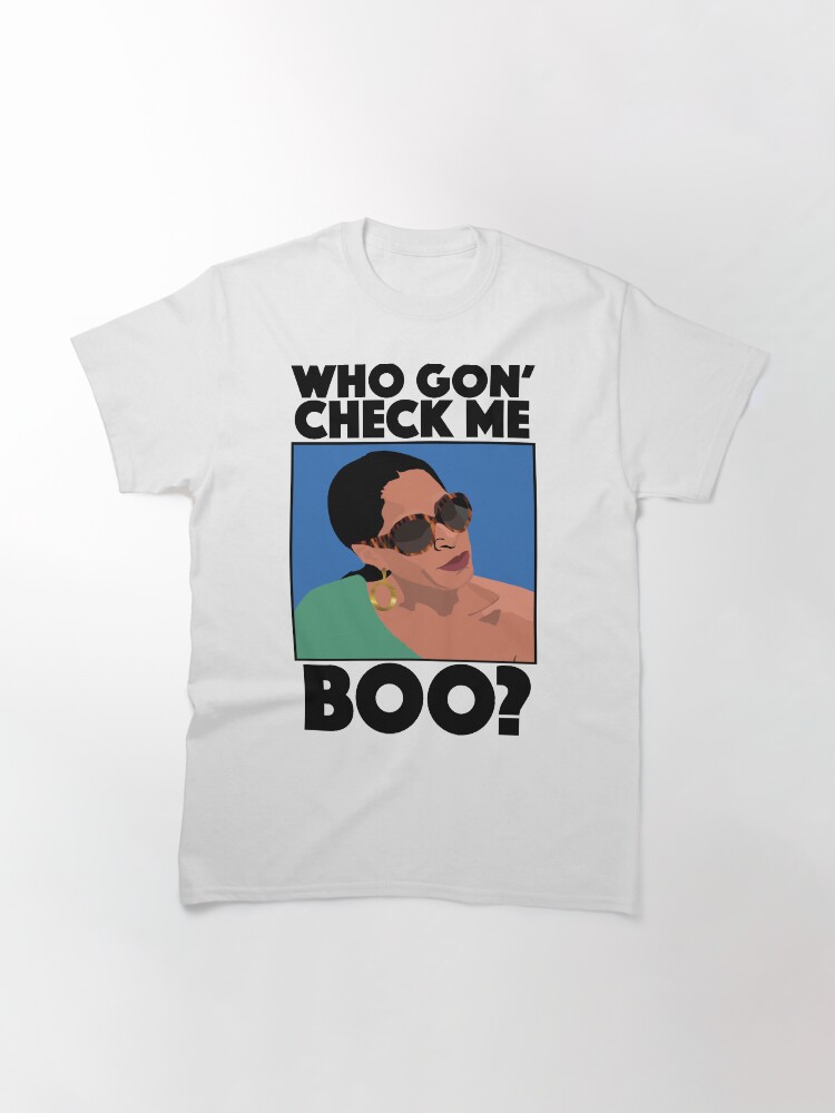 Alternate view of SHEREE WHITFIELD | Who Gon Check Me Boo? | RHOA (Real Housewives of Atlanta) Classic T-Shirt