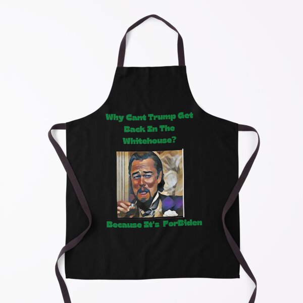 Item preview, Why Cant Trump Get Back In The Whitehouse? Because It's ForBiden leo meme designed and sold by printgaff.