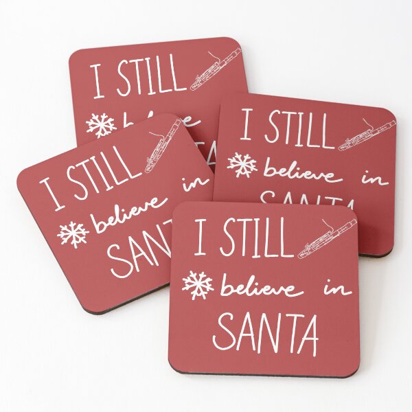 Item preview, I still believe in Santa - for bassoonist designed and sold by ElmLenonn.