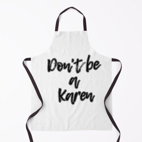 Item preview, Dont be a Karen designed and sold by Dutchartie.
