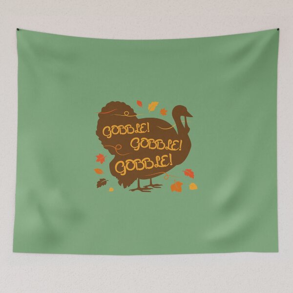 Item preview, Thanksgiving Turkey - Gobble Gobble Gobble! designed and sold by gingerraccoon.