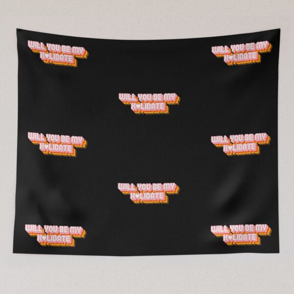 Item preview, Will you be my Holidate designed and sold by FitFabFunny.