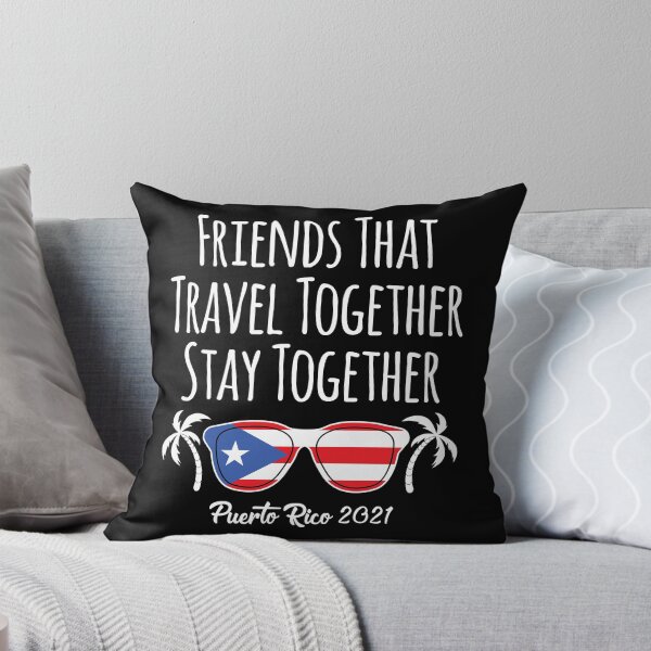 Item preview, Friends That Travel Together Puerto Rico Girls Trip 2021 design designed and sold by jakehughes2015.