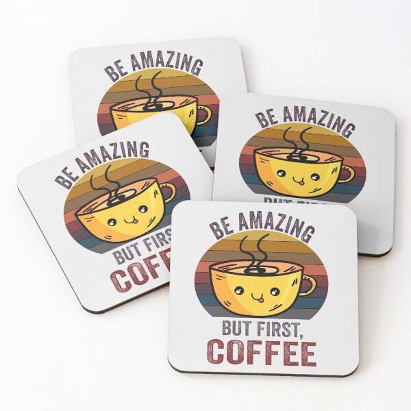 Item preview,  Be amazing But First Coffee, Funny Retro vintage Coffee quote Love Gifts For Christmas And Wintertime designed and sold by Steve  Morley.
