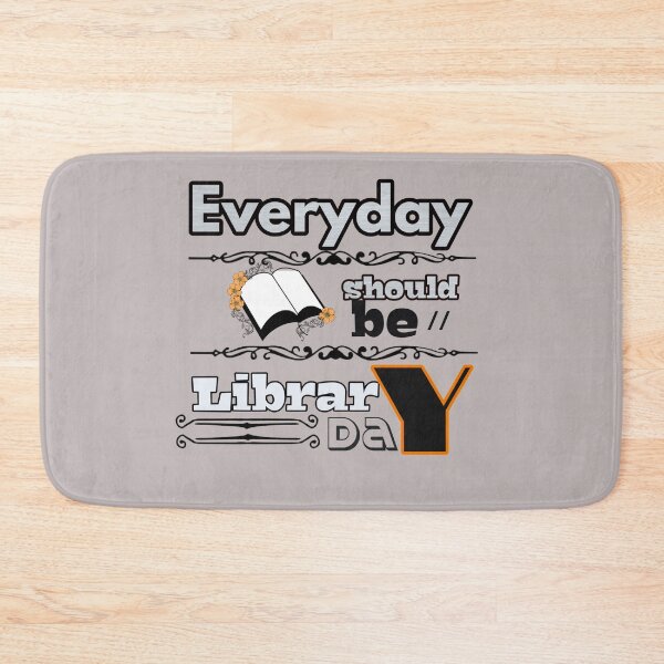 Item preview, Everyday should be library day designed and sold by Jain123.