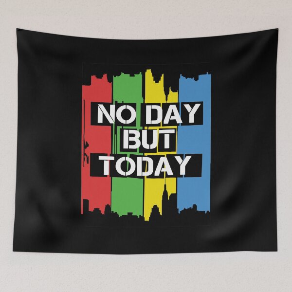 Item preview, No day but today designed and sold by KsuAnn.