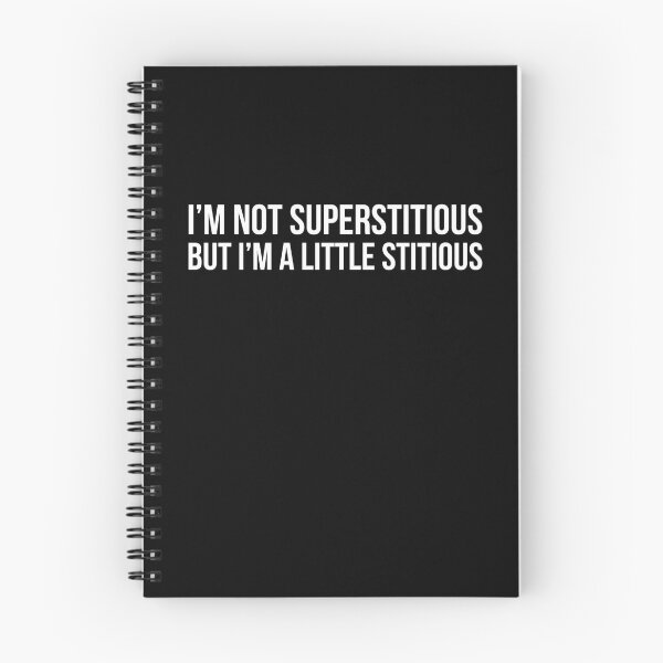 Item preview, I'm not superstitious, but I'm a little stitious designed and sold by evokearo.