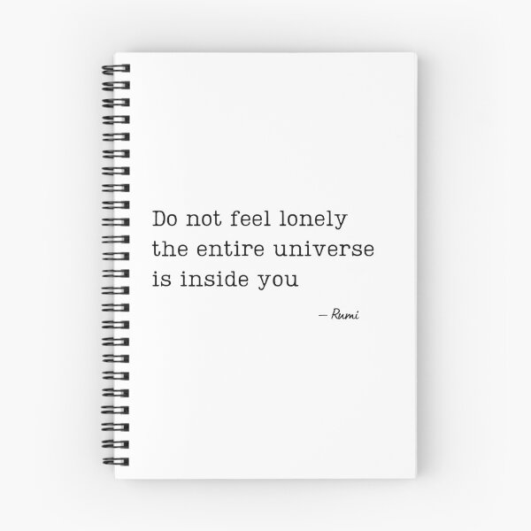 Item preview, Do not feel lonely the entire universe  is inside you - Rumi designed and sold by EnlightParis.