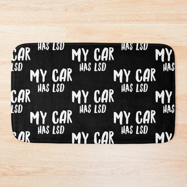 Item preview, My Car Has Lsd  designed and sold by ^ H12021 ^.