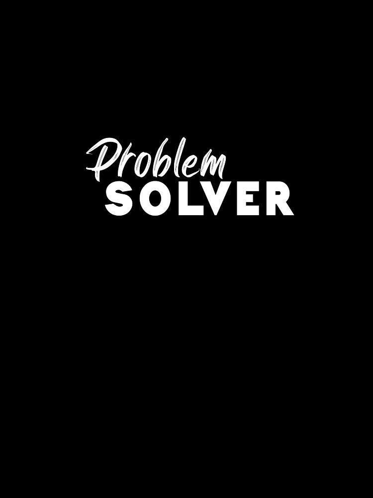 Thumbnail 4 of 4, Graphic T-Shirt, problem solver designed and sold by BasicWear.