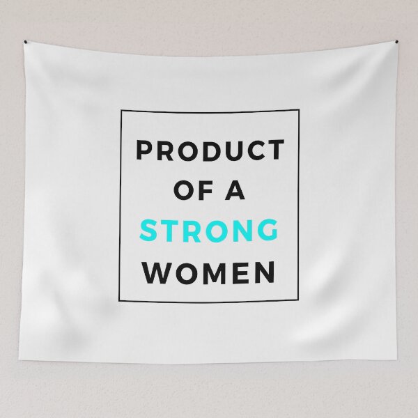Item preview, Product of a strong women - Turquoise Version designed and sold by yasmh.