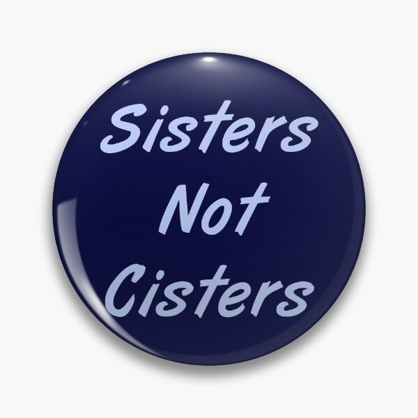 Item preview, Hermanas, no cisternas designed and sold by MJLdesigns.