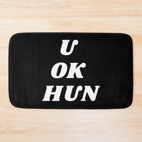 Item preview, 'U ok hun' funny quote designed and sold by MynameisRafe.