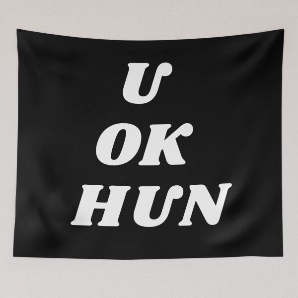 Item preview, 'U ok hun' funny quote designed and sold by MynameisRafe.