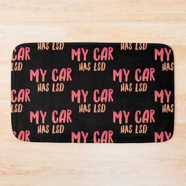 Item preview, My Car Has Lsd  designed and sold by ^ H12021 ^.