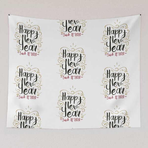 Item preview, Happy New Year, Suck it 2020 designed and sold by burlybot.