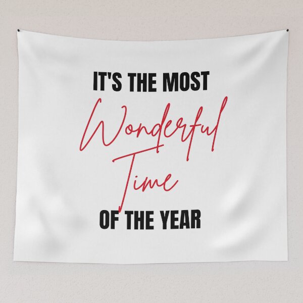 Item preview, It's The Most Wonderful Time Of The Year|Merry Christmas|Happy New Year  designed and sold by Nadisth.
