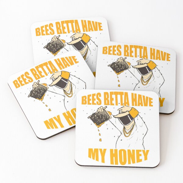 Item preview, Bees Betta Have My Honey designed and sold by Kristin Corl.