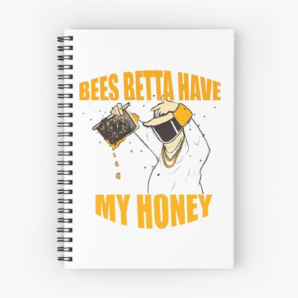 Item preview, Bees Betta Have My Honey designed and sold by Kristin Corl.
