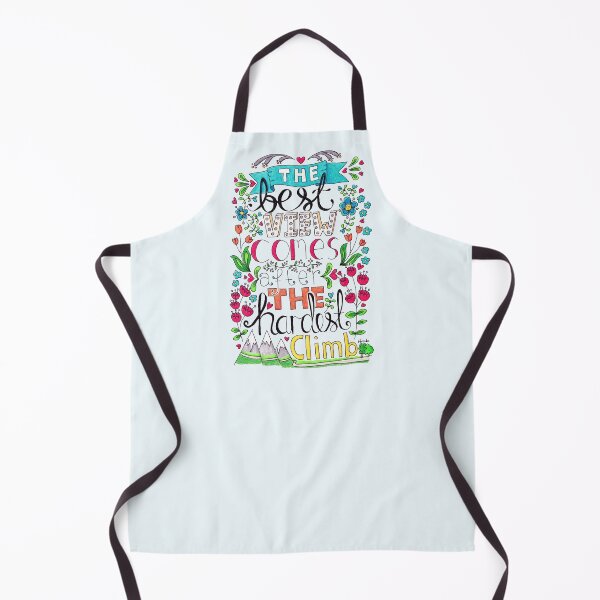 Item preview, La mejor vista llega después de la subida más dura designed and sold by LouiseFranksArt.