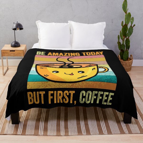 Item preview, Be amazing today But First Coffee, Funny Retro vintage Coffee quote Love Gifts For Christmas And Wintertime designed and sold by Steve Morley.