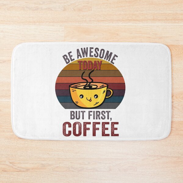 Item preview, Be awesome But First Coffee, Funny Retro vintage Coffee quote Love Gifts For Christmas And Wintertime designed and sold by Steve  Morley.
