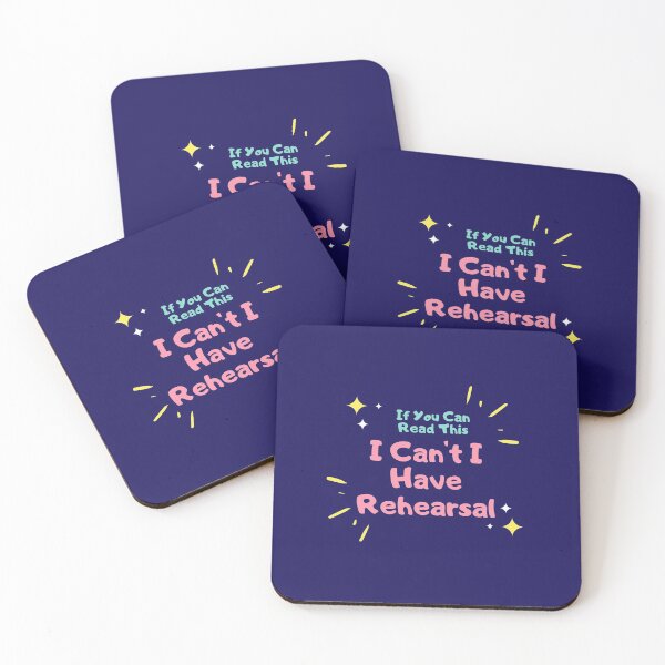 Item preview, If You Can Read This. I Can't I Have Rehearsal. designed and sold by jpremiumdesigns.