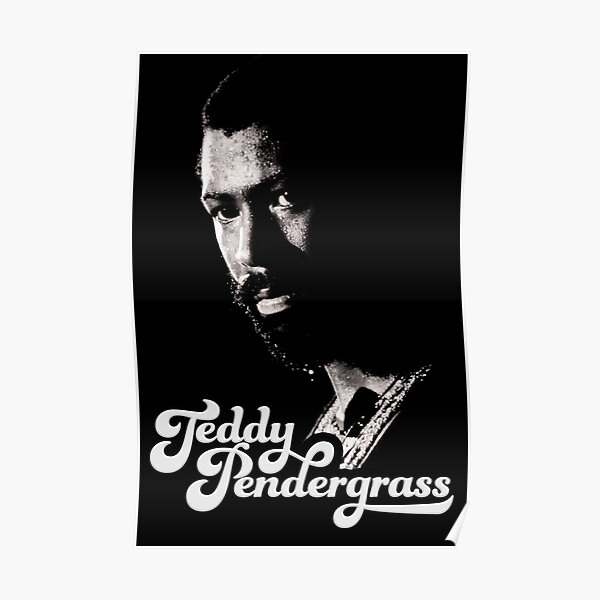 &ldquo;Teddy Pendergrass " Poster for Sale by Lick-Design | Redbubble