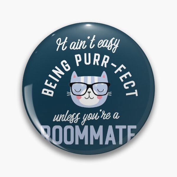 Item preview, Roommate Cat Lover Gifts - It ain't easy being Purr Fect designed and sold by betternotes.