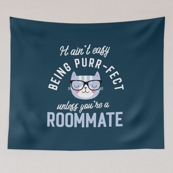 Item preview, Roommate Cat Lover Gifts - It ain't easy being Purr Fect designed and sold by betternotes.