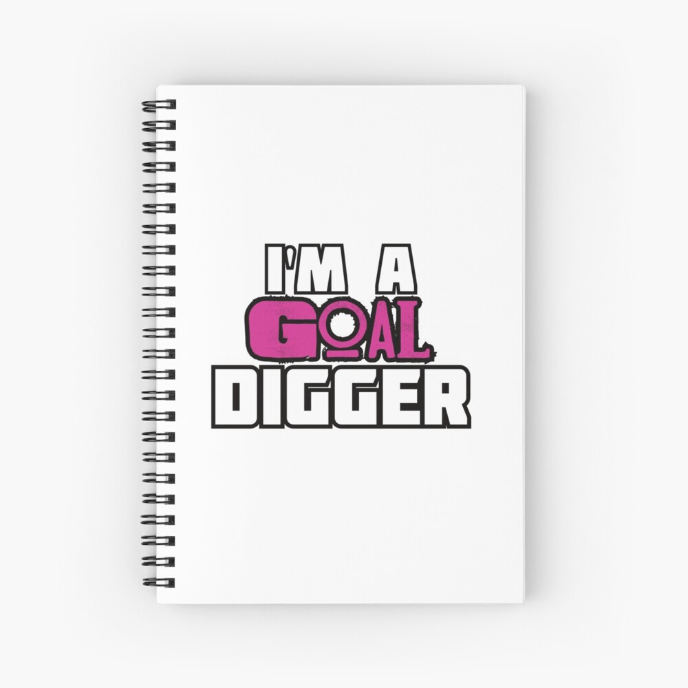 Goal Digger Spiral Notebook
