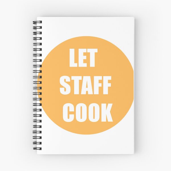 Item preview, Let Staff Cook designed and sold by Mariano Topno.