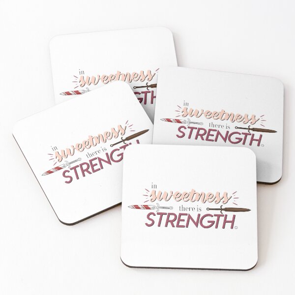 Item preview, In sweetness there is strength - A Crown of Candy quote designed and sold by hdport.